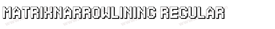 MatrixNarrowLining Regular字体转换